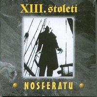 XIII.století – Nosferatu