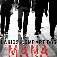 Mana' – Labios Compartidos