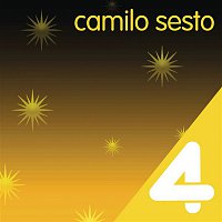 Four Hits: Camilo Sesto