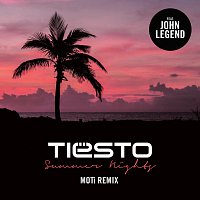 Tiësto, John Legend – Summer Nights [MOTi Remix]