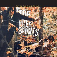 The Free Spirits – Out Of Sight And Sound