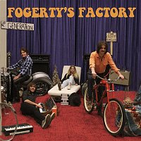 John Fogerty – Don't You Wish It Was True (Fogerty's Factory Version)