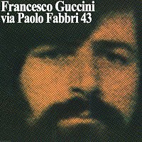 Francesco Guccini – Via Paolo Fabbri 43