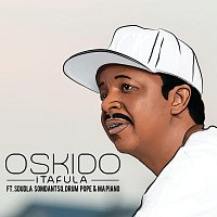 OSKIDO, Sdudla Somdantso, DrumPope, Mapiano – iTafula