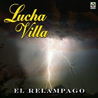 Lucha Villa – El Relámpago