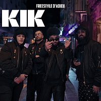 KIK – Freestyle d'adieu