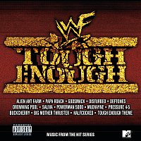 Různí interpreti – Tough Enough [Music From The Hit Series]