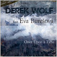 Once Upon a Time (feat. Eva Burešová)