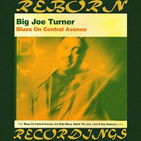 Big Joe Turner – Blues on Central Avenue (HD Remastered)