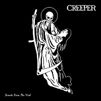 Creeper – Sounds From The Void