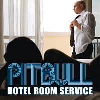 Pitbull – Hotel Room Service
