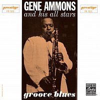 Gene Ammons All-stars – Groove Blues