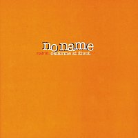 No Name – Oslavme si zivot