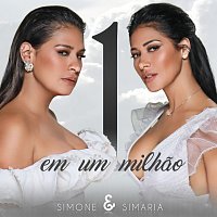 Simone & Simaria – Um Em Um Milhao
