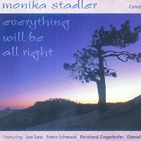 Monika Stadler feat Jon Sass, Franz Schmuck, Reinhard Ziegerhofer, Daniel Tschida – Everything will be all right