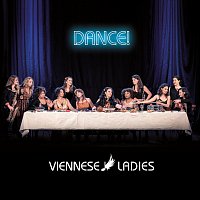 Viennese Ladies – Dance!