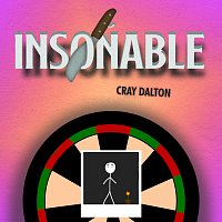 Cray Dalton – Insonable