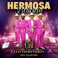 Los Ejemplares del Rancho – Hermosa Belicosa