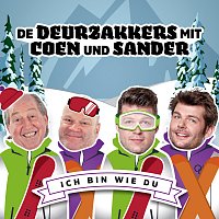 De Deurzakkers, Coen und Sander – Ich Bin Wie Du