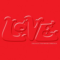 Love – The Blue Thumb Recordings