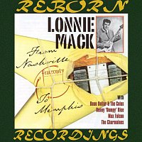 Lonnie Mack – From Nashville to Memphis (HD Remastered)