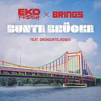 Eko Fresh, Brings, Die Grungurtelrosen – Bunte Brucke
