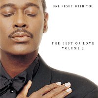 Luther Vandross – One Night With You: The Best Of Love, Volume 2