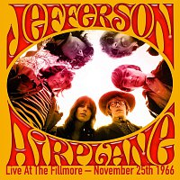 Jefferson Airplane – Live At The Fillmore, November 25th 1966