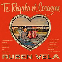 Ruben Vela – Te Regalo el Corazón