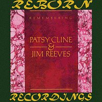 Patsy Cline, Jim Reeves – Remembering (HD Remastered)