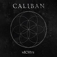 Caliban – nICHts