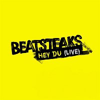 Beatsteaks – Hey Du [Live]