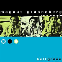 Magnus Gronneberg – Helt Gronn