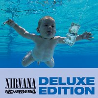 Nevermind [Deluxe Edition]