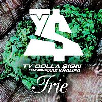 Ty Dolla $ign – Irie (feat. Wiz Khalifa)