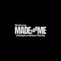 Made For Me [HoneyLuv AfroLuv Remix]