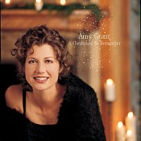 Amy Grant – A Christmas To Remember