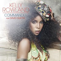 Kelly Rowland, David Guetta – Commander