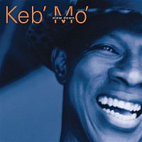 Keb' Mo' – Slow Down
