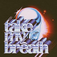Take My Breath [Instrumental]