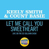 Keely Smith, Count Basie – Let Me Call You Sweetheart [Live On The Ed Sullivan Show, January 5, 1964]