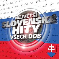 Různí interpreti – Největší slovenské hity všech dob