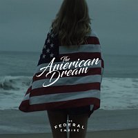 Federal Empire – The American Dream [EP]