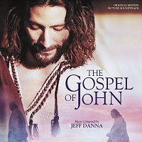 Jeff Danna – The Gospel Of John [Original Motion Picture Soundtrack]