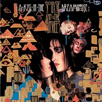 Siouxsie And The Banshees – A Kiss In The Dreamhouse