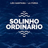 Léo Santana, La Fúria – Solinho Ordinário [Léo Santana Ao Vivo / 2020]