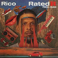Rico, Guan – Rated R