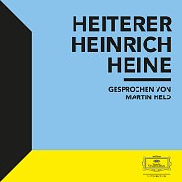 Martin Held – Heiterer Heinrich Heine