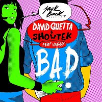 David Guetta & Showtek – Bad (feat. Vassy) [Radio Edit]