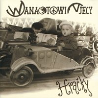 Wanastowi Vjecy – Hracky